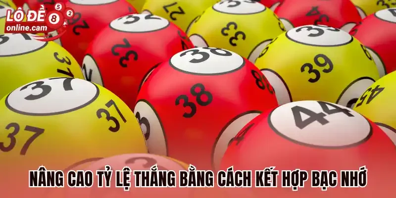 Nâng cao tỷ lệ thắng bằng cách kết hợp bạc nhớ
