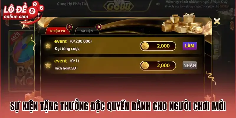 Sự kiện tặng thưởng độc quyền dành cho người chơi mới